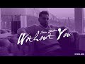 Without You (Official Audio) Prem Dhillon | Latest Punjabi Songs 2022