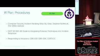 BSidesIndy 2018 03 The Pillars of Continuous Incident Response Brad Garnett