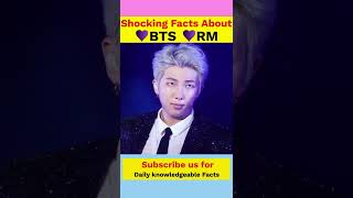 Amazing facts about💜BTS⟭⟬💜 RM//#youtubeshorts #bts #Shorts