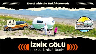 İznik Gölü Karavan Kampı VLOG 🏕️ İlk Karavan Kampımız | Karavanı Geziyoruz - Kaç Paraya Aldık? #1