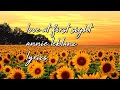 “Love at First Sight” Lyrics - Annie LeBlanc || Chicken Girls Lyrics