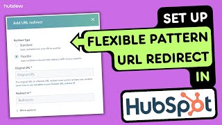 How to set up a flexible pattern URL redirect in HubSpot