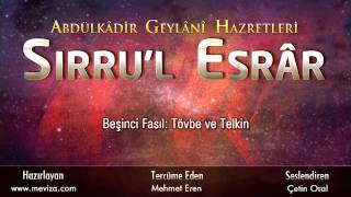 Abdulkadir Geylani Hazretleri - Sırru'l Esrar - 5.Fasıl: Tövbe ve Telkin