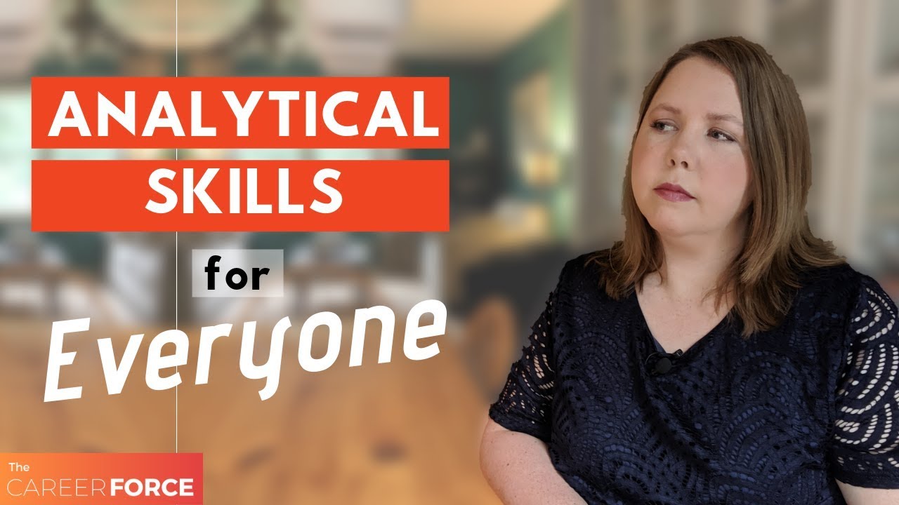 Analytical Skills Everyone Should Know - YouTube