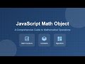 JavaScript Math Object: Master Math Functions & Constants for Beginners 🧮