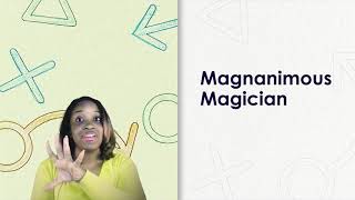 Flex Your Skills: Magnanimous Magician