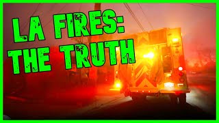 THE TRUTH ABOUT LA’S WILDFIRES | The Kyle Kulinski Show