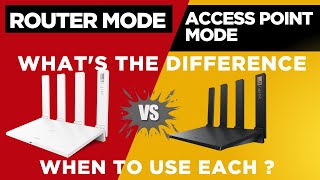 Router Mode Vs Access Point Mode | What's the Difference & When to Use Each