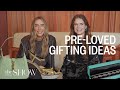 SHOW | Pre-loved Gifting Ideas With Charlotte & Lu