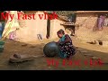 my fast vlogs funny video♥ dhamal blok new vlog24