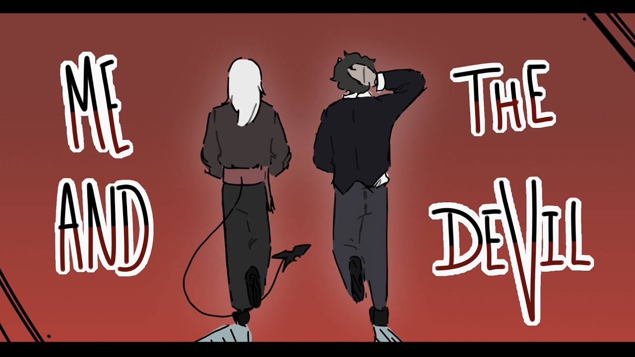 Me And The Devil Animatic Oc Youtube