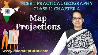 NCERT Class 11 Practical Geography Chapter 4: Map Projections | CBSE | English