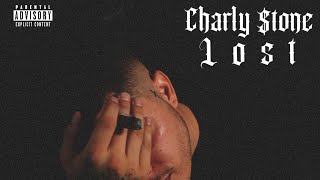 Charly $tone - Lost ( Official Audio)