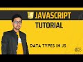 JavaScript Data Types | JS Data Types Tutorial in Hindi