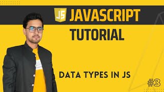 JavaScript Data Types | JS Data Types Tutorial in Hindi