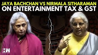 WATCH: Jaya Bachchan Vs Nirmala Sitharaman On Entertainment Tax, GST | Kangana Ranaut | Union Budget