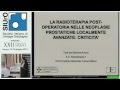 Radioterapia post-operatoria nelle neoplasie prostatiche localmente avanzate: criticità