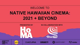 SFF21: NATIVE HAWAIIAN CINEMA: 2021 AND BEYOND