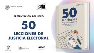 FIL GDL: 50 lecciones de justicia electoral - 6/12/24 - TEPJF