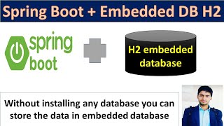 #H2 Spring Boot with H2 database connection | Use H2 Embedded database in spring boot example