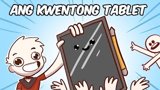 Kwentong Tablet - Pinoy Animation