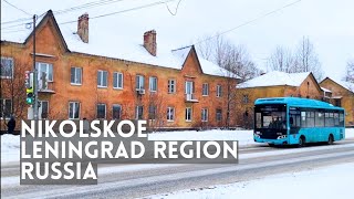 Exploring NIKOLSKOE in Leningrad Region, Russia