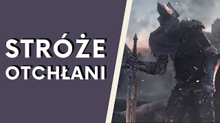 Stróże Otchłani - historia spadkobierców Rycerza Artoriasa (Dark Souls III LORE PL)