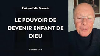 LE POUVOIR DE DEVENIR ENFANT DE DIEU