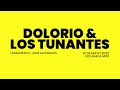 Dolorio & Los Tunantes en Matucana 100