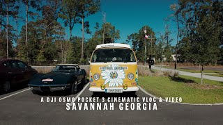 DJI Osmo Pocket 3 - Savannah Georgia - Cinematic Vlog \u0026 Video