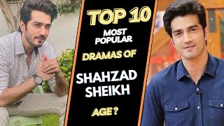 Top 10 Dramas of Shahzad Sheikh | Shahzad Sheikh Dramas | Best Pakistani Dramas