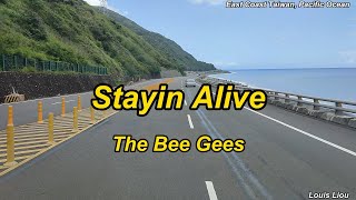 The Bee Gees  Stayin' Alive(With Lyrics)