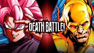 Goku Black VS Reverse-Flash (Dragon Ball VS DC) | DEATH BATTLE!