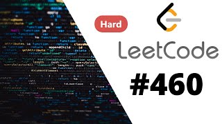 [Java] Leetcode 460. LFU Cache [Design #4]