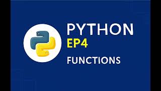 Python programming ep4 functions
