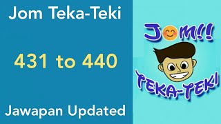 Jawapan Jom Teka-Teki ( Level 431 , 432 , 433 , 434 , 435 , 436 , 437 , 438 , 439 , 440 )