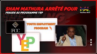 Sham Mathura arrêté pour fraude au programme YEP