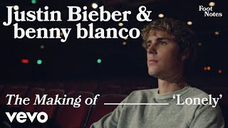 Justin Bieber, benny blanco - The Making of 'Lonely' | Vevo Footnotes