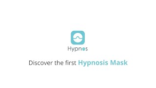 Hypnos, the first connected hypnosis mask !