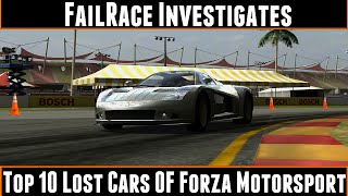 FailRace Investigates Top 10 Lost Cars Of Forza Motorsport