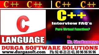 C++ tutorial || Inter view Faq's|| Pure Virtual Function?