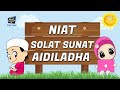 NIAT SOLAT SUNAT AIDILADHA