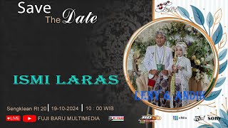 LIVE ISMI LARAS - Wedding LENY & ANDIK - RD Jilid 2 Audio - FUJI BARU Multimedia