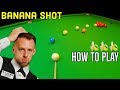 Snooker Banana Shot Tutorial