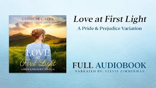 Love at First Light: A Pride & Prejudice Novella