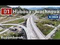 Výstavba diaľnice D1 Hubová - Ivachnová (apríl 2024)