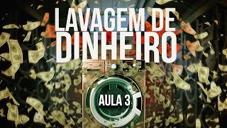 Lavagem de Dinheiro: Medidas de Prevenção - AULA 3