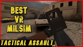 This game has me addicted... | Tactical Assault VR