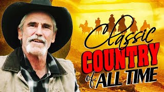The Best Of Classic Country Songs Of All Time 1716 🤠 Greatest Hits Old Country Songs Playlist 1716