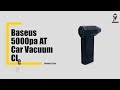 Baseus 5000pa AT Car Vacuum Cleaner - Complete User Manual & Guide